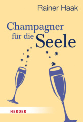 Champagner für die Seele