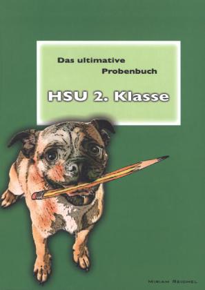 Das ultimative Probenbuch HSU 2. Klasse