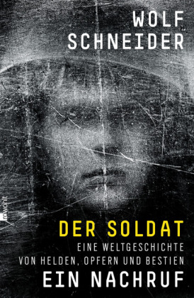 Der Soldat - Ein Nachruf