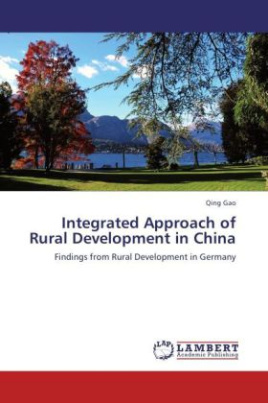 Integrated Approach of Rural Development in China