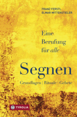 Segnen - eine Berufung für alle