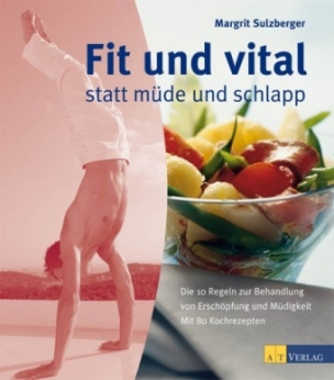 Fit und vital statt müde und schlapp