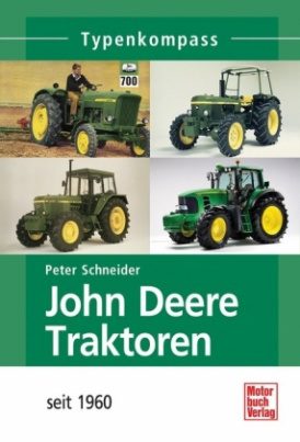 John Deere Traktoren seit 1960