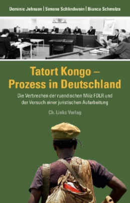 Tatort Kongo - Prozess in Deutschland