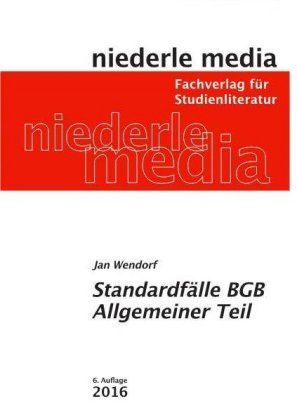 Standardfälle BGB Allgemeiner Teil