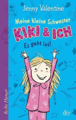 Meine kleine Schwester Kiki und ich. Es geht los!