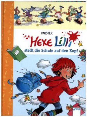 Hexe Lilli stellt die Schule auf den Kopf