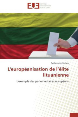L'européanisation de l élite lituanienne