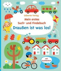 Mein erstes Such- und Findebuch: Draußen ist was los!