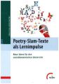 Poetry-Slam-Texte als Lernimpulse