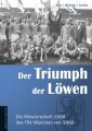 Der Triumph der Löwen