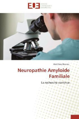 Neuropathie Amyloide Familiale