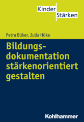 Bildungsdokumentation stärkenorientiert gestalten