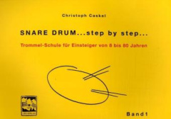 Snare Drum ... step by step. Bd.1