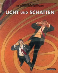 Die geheimnisvollen Städte - Licht und Schatten