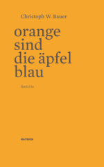 Orange sind die Äpfel blau