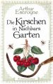 Die Kirschen in Nachbars Garten