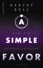 A Simple Favor - Nur ein Gefallen