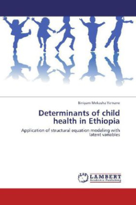 Determinants of child health in Ethiopia