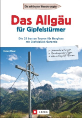 Das Allgäu für Gipfelstürmer