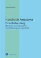 Handbuch Ambulante Einzelbetreuung