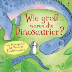 Wie groß waren die Dinosaurier?