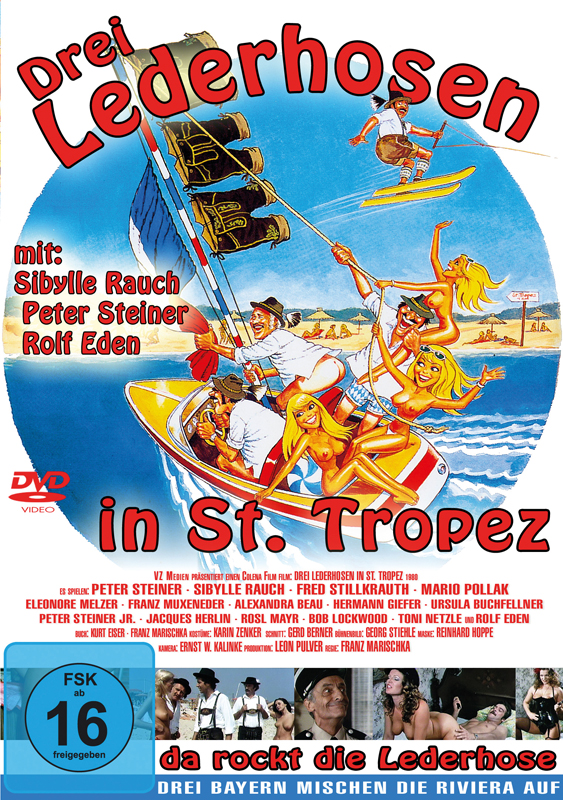 Drei Lederhosen in St. Tropez