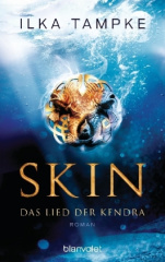 Skin - Das Lied der Kendra