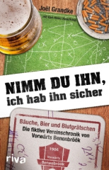 Nimm du ihn, ich hab ihn sicher