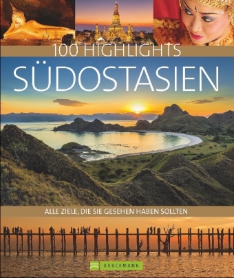 100 Highlights Südostasien