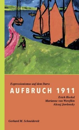 Aufbruch 1911