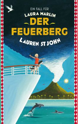 Ein Fall für Laura Marlin - Der Feuerberg