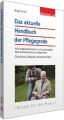 Das aktuelle Handbuch der Pflegegrade