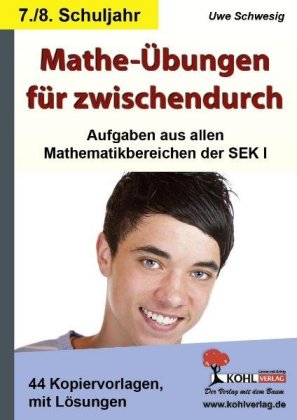 Mathe-Übungen für zwischendurch, 7./8. Schuljahr