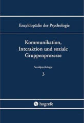 Kommunikation, Interaktion und soziale Gruppenprozesse