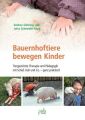 Bauernhoftiere bewegen Kinder