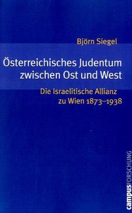 Österreichisches Judentum zwischen Ost und West