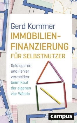 Immobilienfinanzierung für Selbstnutzer