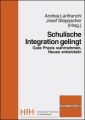 Schulische Integration gelingt