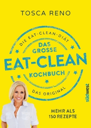 Das große Eat-Clean Kochbuch