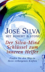 Der Silva-Mind Schlüssel zum inneren Helfer