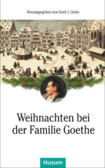 Weihnachten bei der Familie Goethe