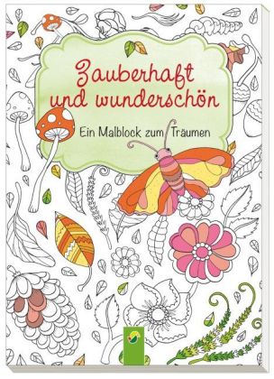 Zauberhaft und wunderschön