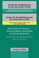 Media Bias im Internet - Tendenzfreiheit und Vielfalt von Medien(inhalten)