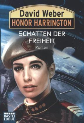 Honor Harrington: Schatten der Freiheit