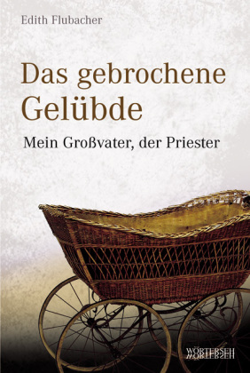 Das gebrochene Gelübde