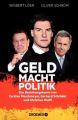 Geld Macht Politik