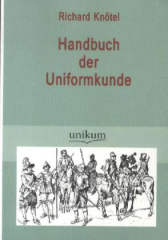 Handbuch der Uniformkunde