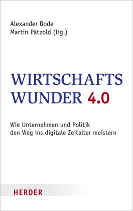 Wirtschaftswunder 4.0