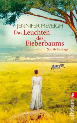 Das Leuchten des Fieberbaums